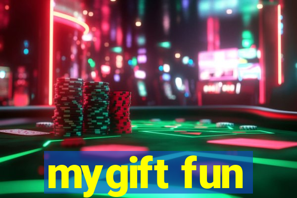 mygift fun